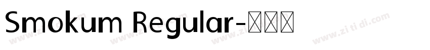 Smokum Regular字体转换